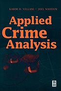Applied Crime Analysis