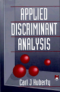 Applied Discriminant Analysis