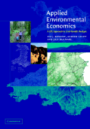 Applied Environmental Economics: A GIS Approach to Cost-Benefit Analysis