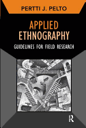 Applied Ethnography: Guidelines for Field Research