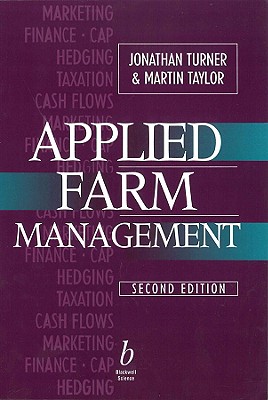Applied Farm Management - Turner, Jonathan, and Taylor, Martin