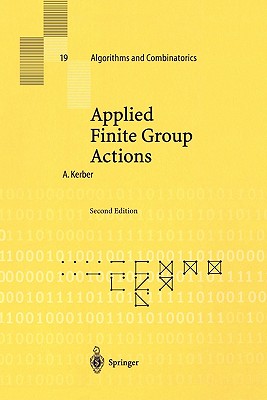Applied Finite Group Actions - Kerber, Adalbert