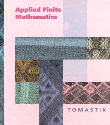 Applied Finite Mathematics - Tomastik, Edmond C