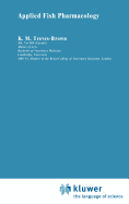 Applied Fish Pharmacology