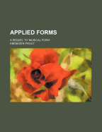 Applied Forms: A Sequel to Musical Form