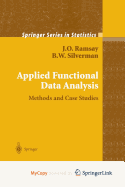 Applied Functional Data Analysis