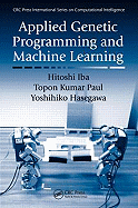Applied Genetic Programming and Machine Learning