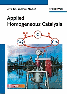 Applied Homogeneous Catalysis