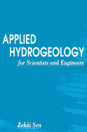Applied Hydrogeology for Scientists and Engineers