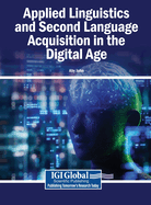 Applied Linguistics and Second Language Acquisition in the Digital Age