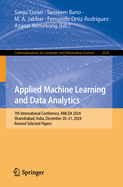 Applied Machine Learning and Data Analytics: 7th International Conference, AMLDA 2024, Shamshabad, India, December 20-21, 2024, Revised Selected Papers