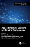 Applied Machine Learning on Sensing Technologies