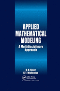 Applied Mathematical Modeling: A Multidisciplinary Approach