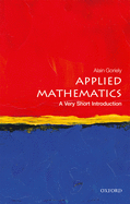 Applied Mathematics: A Very Short Introduction