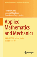 Applied Mathematics and Mechanics: Icamm 2023, Indore, India, October 18-20
