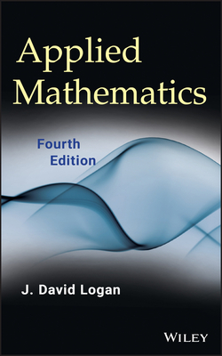 Applied Mathematics - Logan, J David