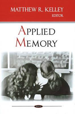 Applied Memory - Kelley, Matthew