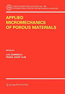 Applied Micromechanics of Porous Materials