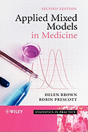 Applied Mixed Models in Medicine 2e