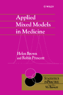Applied Mixed Models in Medicine