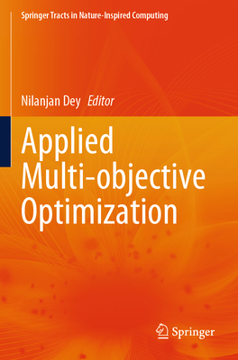 Applied Multi-objective Optimization - Dey, Nilanjan (Editor)
