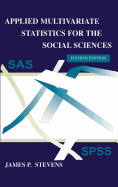 Applied Multivariate Statistics for the Social Sciences, Fifth Edition