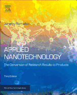 Applied Nanotechnology: The Conversion of Research Results to Products