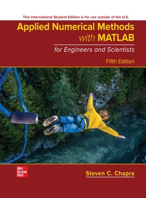 Applied Numerical Methods with MATLAB for Engineers and Scientists ISE - Chapra, Steven