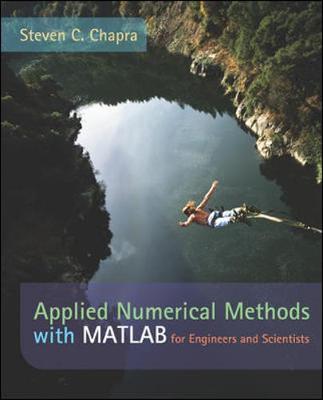 Applied Numerical Methods with MATLAB for Engineers and Scientists W/ Engineering Subscription Card - Chapra, Steven C, Dr.
