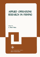 Applied Operations Research in Fishing