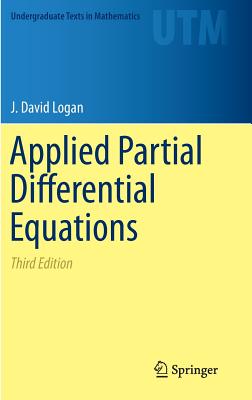 Applied Partial Differential Equations - Logan, J. David