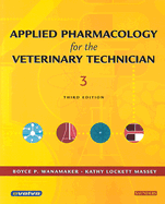 Applied Pharmacology for the Veterinary Technician