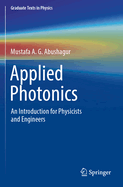 Applied Photonics: An Introduction for Physicists and Engineers