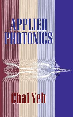 Applied Photonics - Yeh, Chai