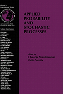 Applied Probability and Stochastic Processes