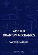 Applied Quantum Mechanics