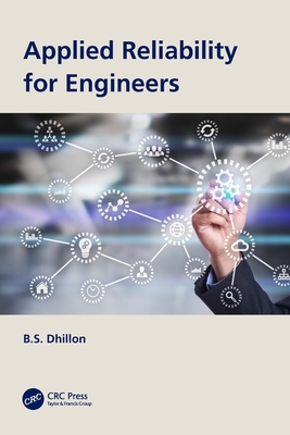 Applied Reliability for Engineers - Dhillon, B S