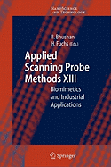 Applied Scanning Probe Methods XIII: Biomimetics and Industrial Applications