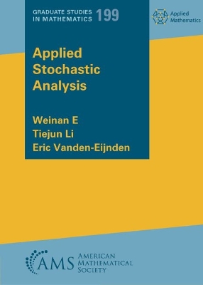 Applied Stochastic Analysis - E, Weinan, and Li, Tiejun, and Vanden-Eijnden, Eric