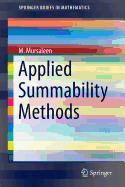 Applied Summability Methods