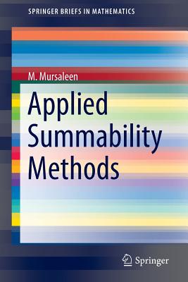 Applied Summability Methods - Mursaleen, M