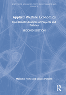 Applied Welfare Economics: Cost-benefit Analysis of Projects and Policies