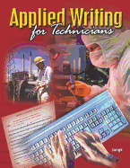 Applied Writing for Technicians with Student Tutorial CD