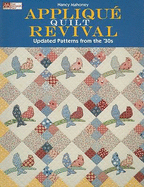 Applique Quilt Revival: Updated Patterns from the 30's