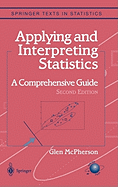 Applying and Interpreting Statistics