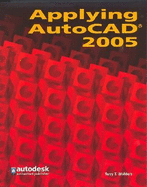 Applying AutoCAD 2005