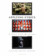 Applying Ethics: A Text with Readings