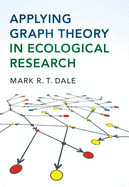 Applying Graph Theory in Ecological Research