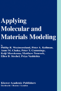 Applying Molecular and Materials Modeling