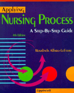Applying Nursing Process: A Step-By-Step Guide
